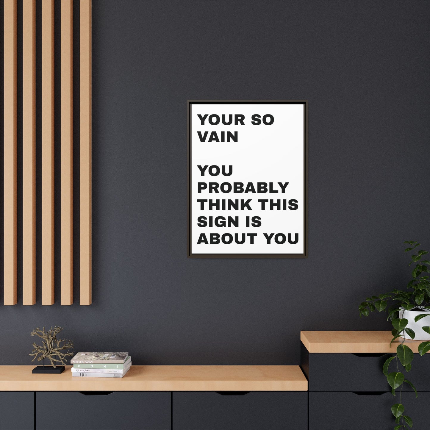 Vanity in its form