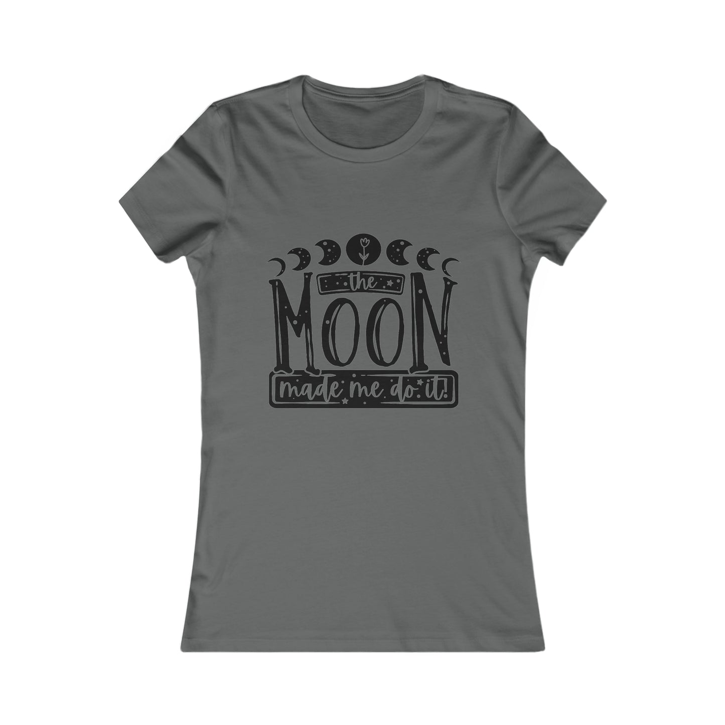 The Moon Made Me Womens Fit Tee