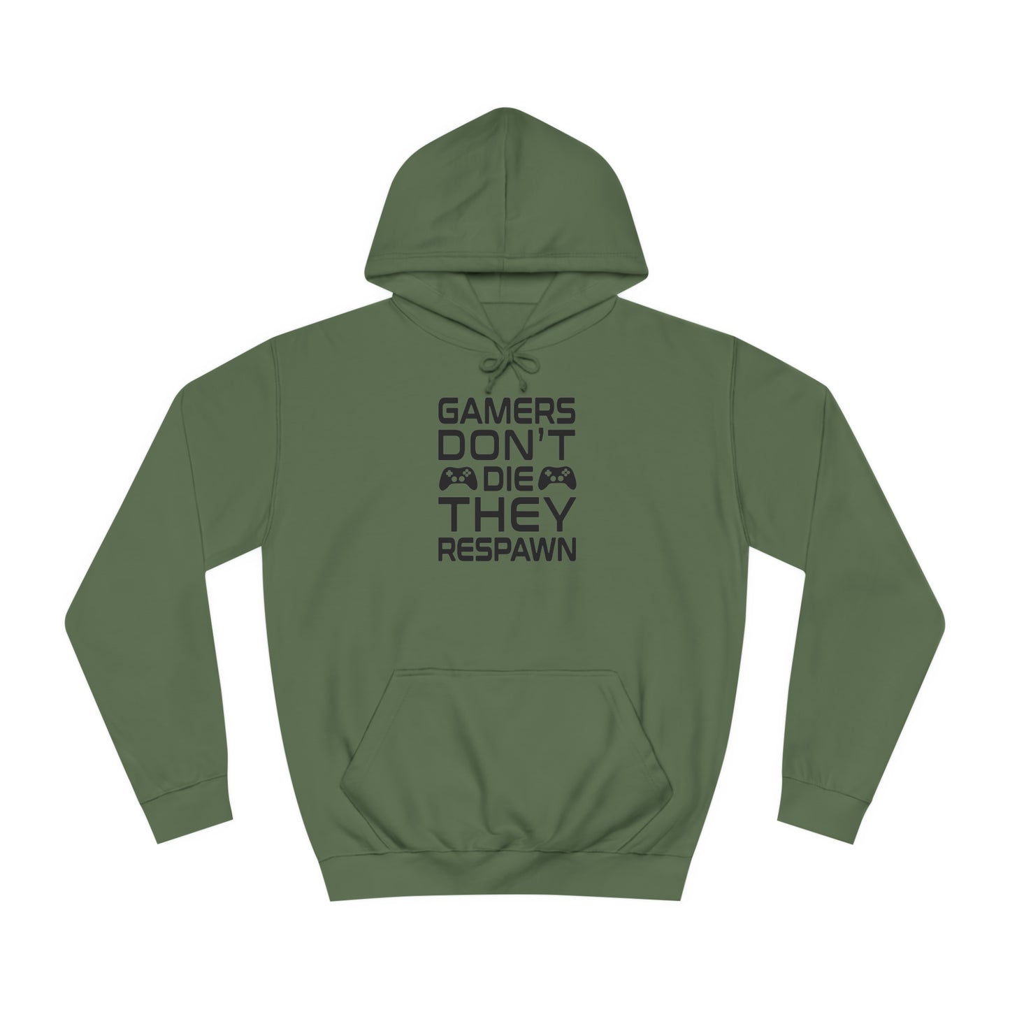 Gamer's Don't Die College Hoodie