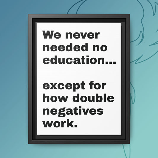 Psychedelic Education – The Double Negative Lesson