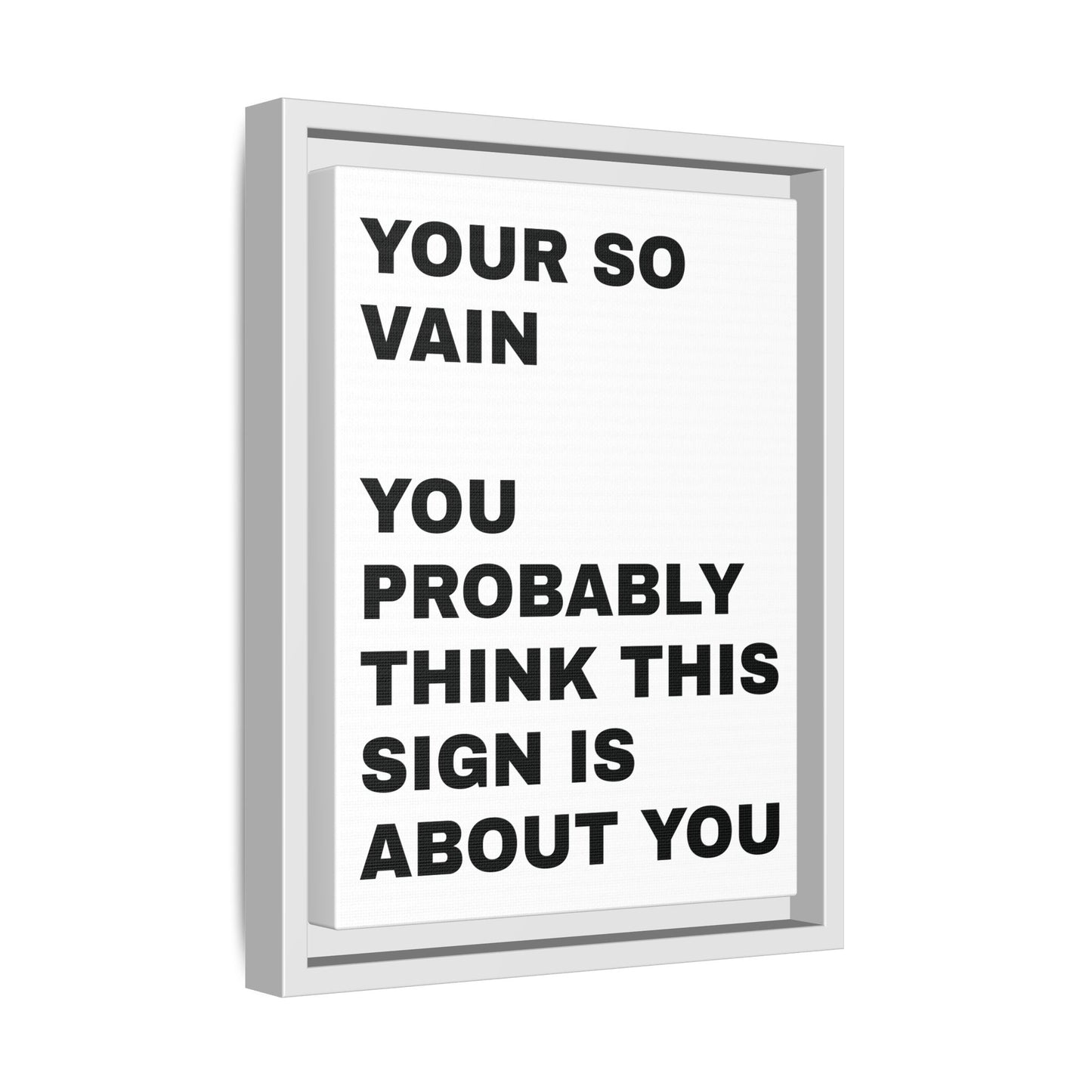 Vanity in its form