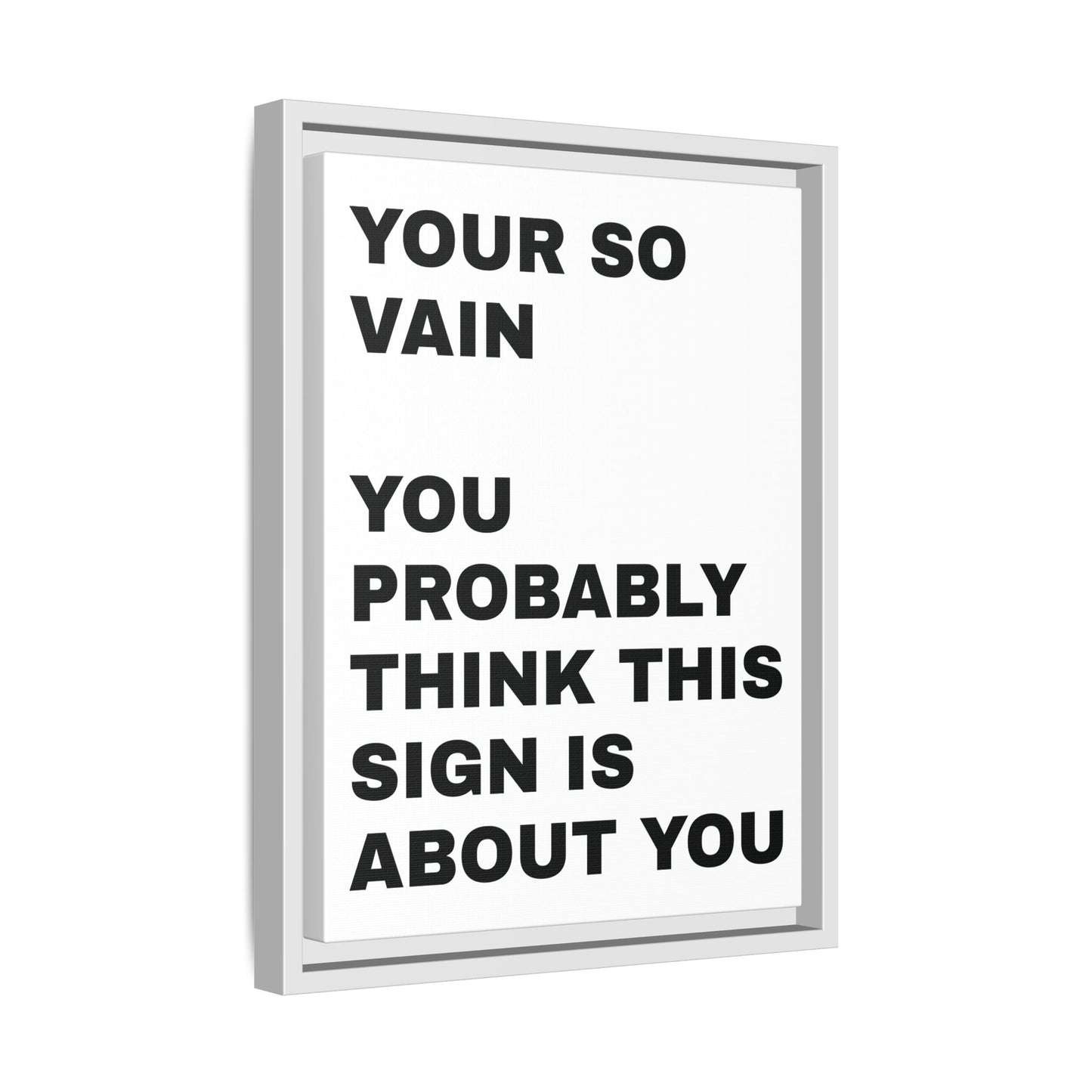 Vanity in its form