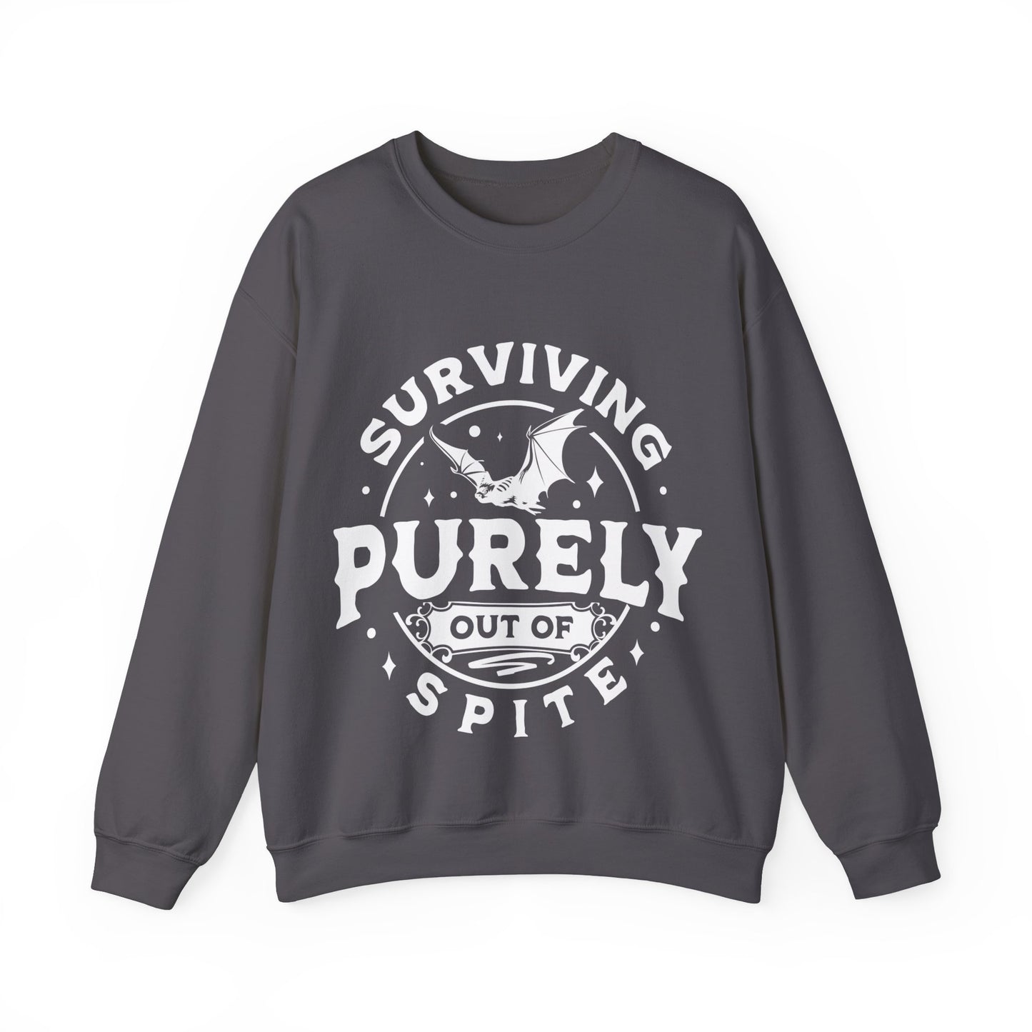 Surviving out of spite Crewneck Sweatshirt