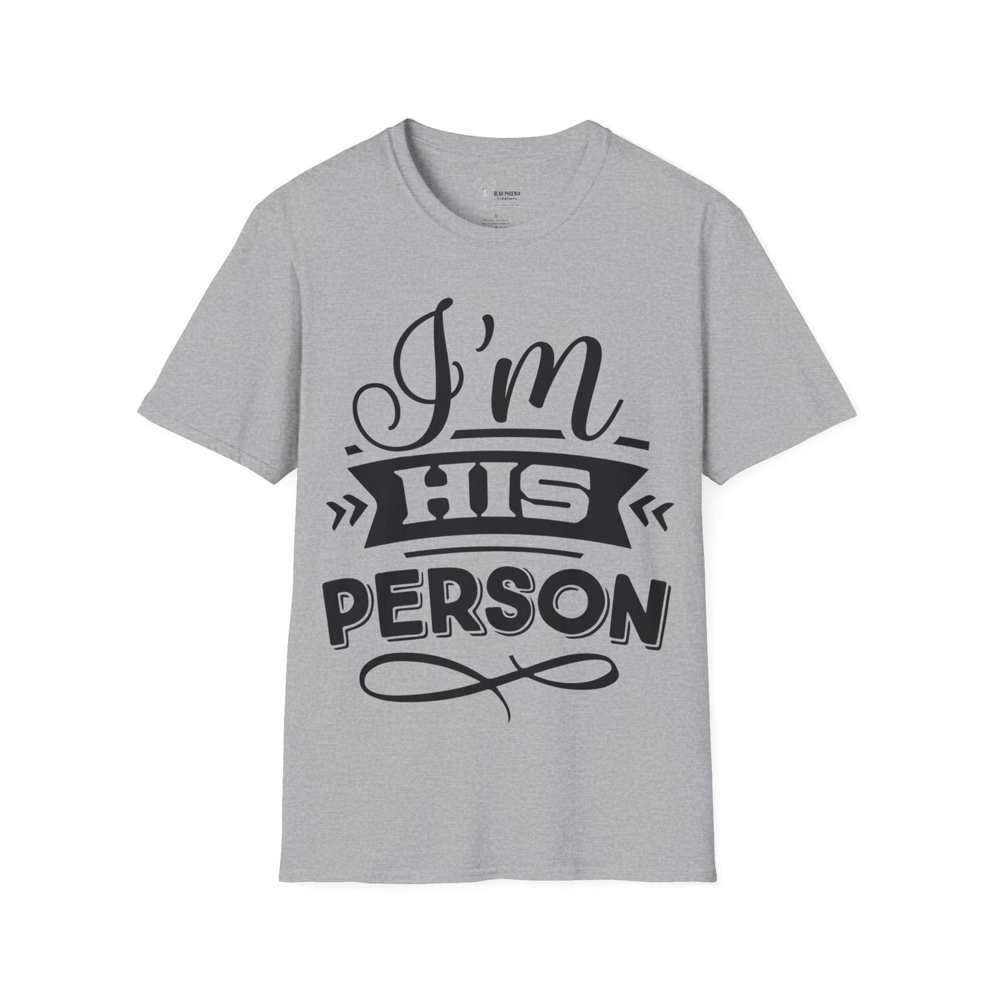 I'm His Person Softstyle T-Shirt