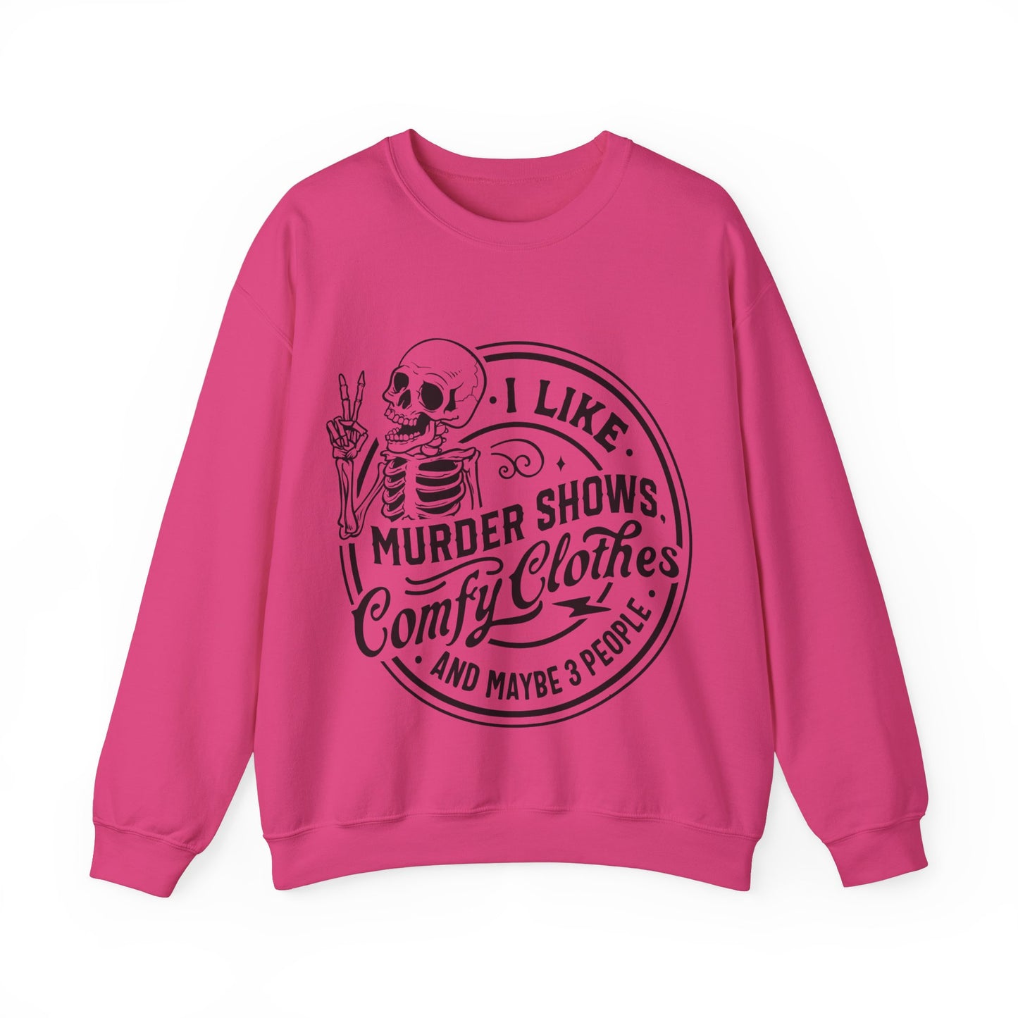 I like murder shows Crewneck Sweatshirt