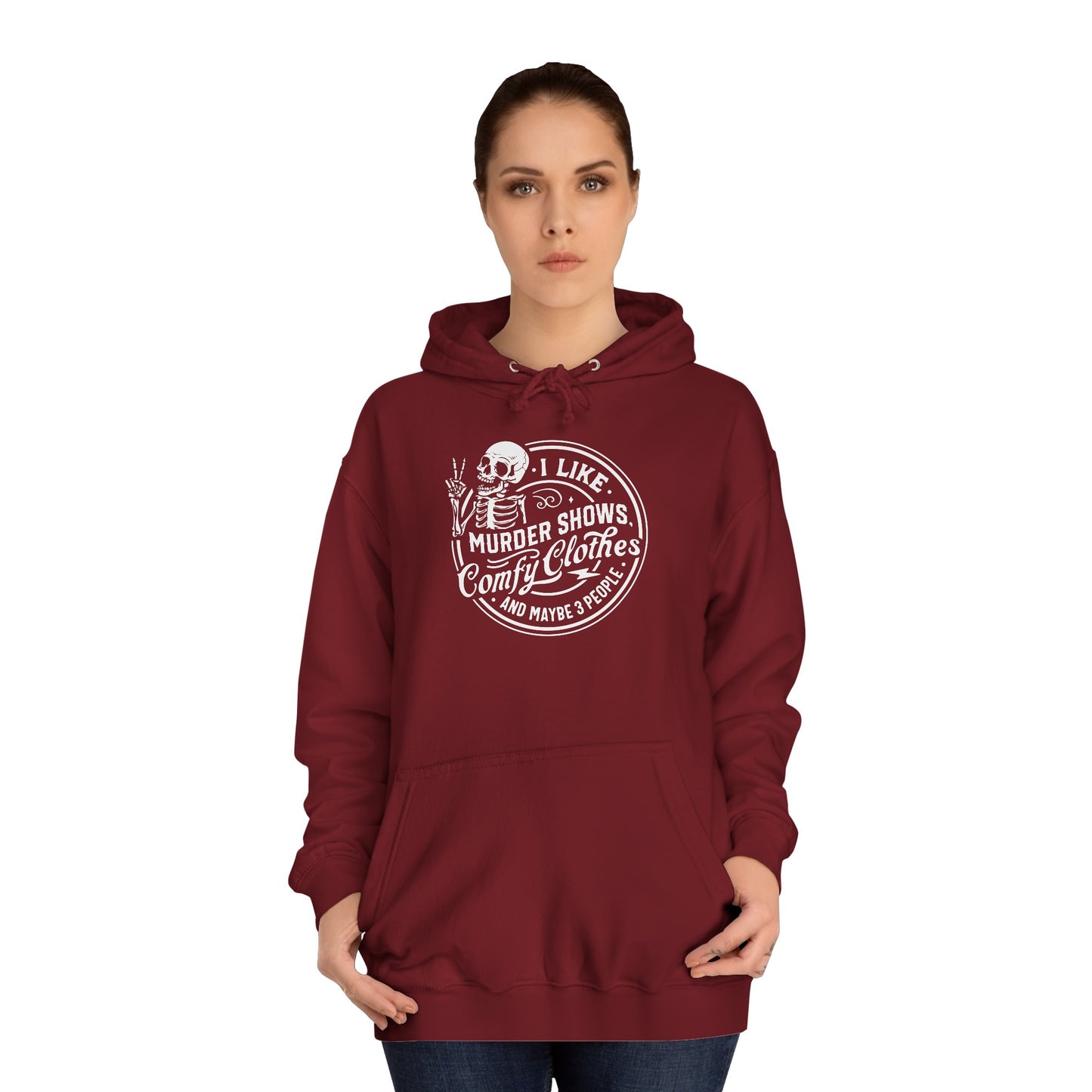 Murder show and comfy clothes College Hoodie