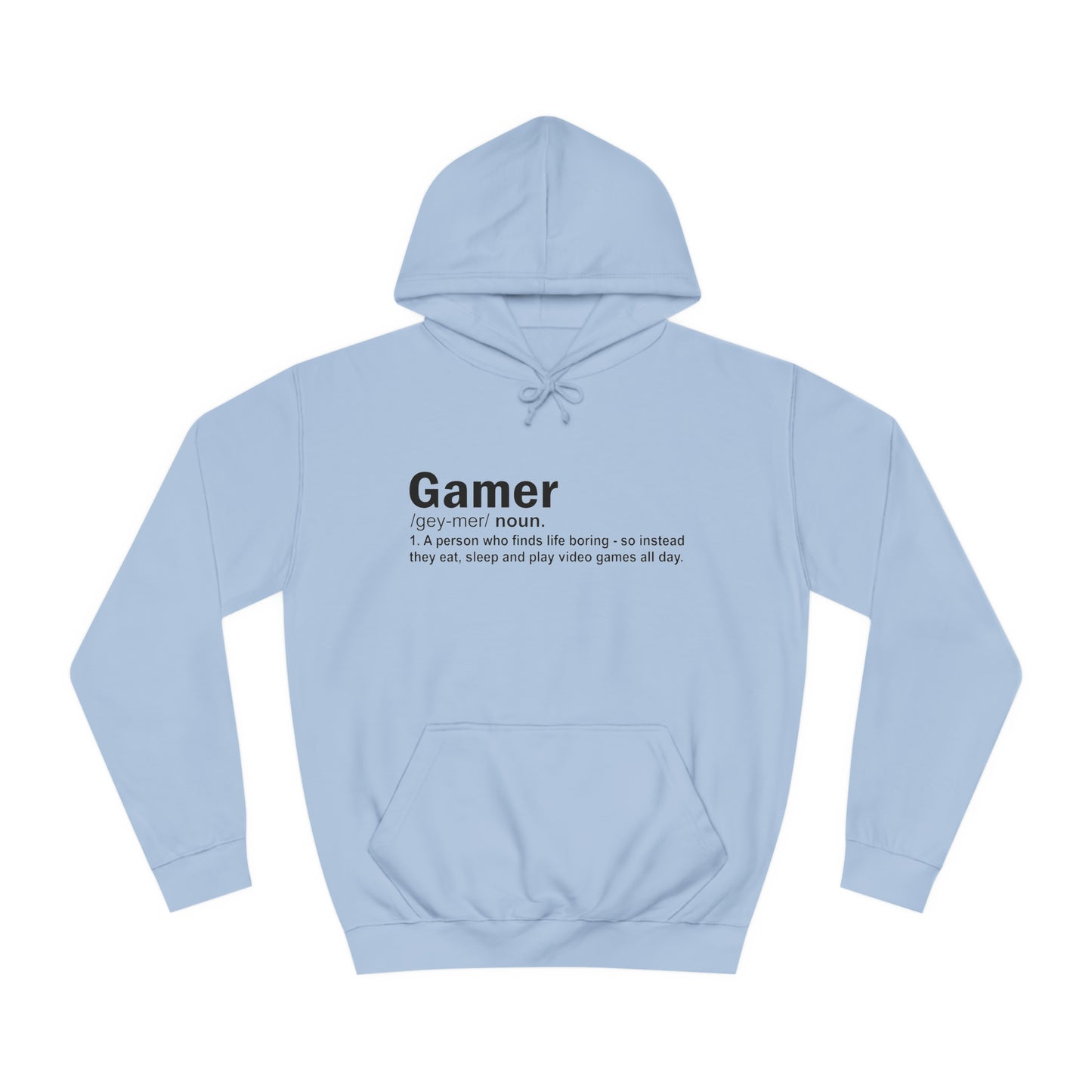 Gamer: Definition College Hoodie