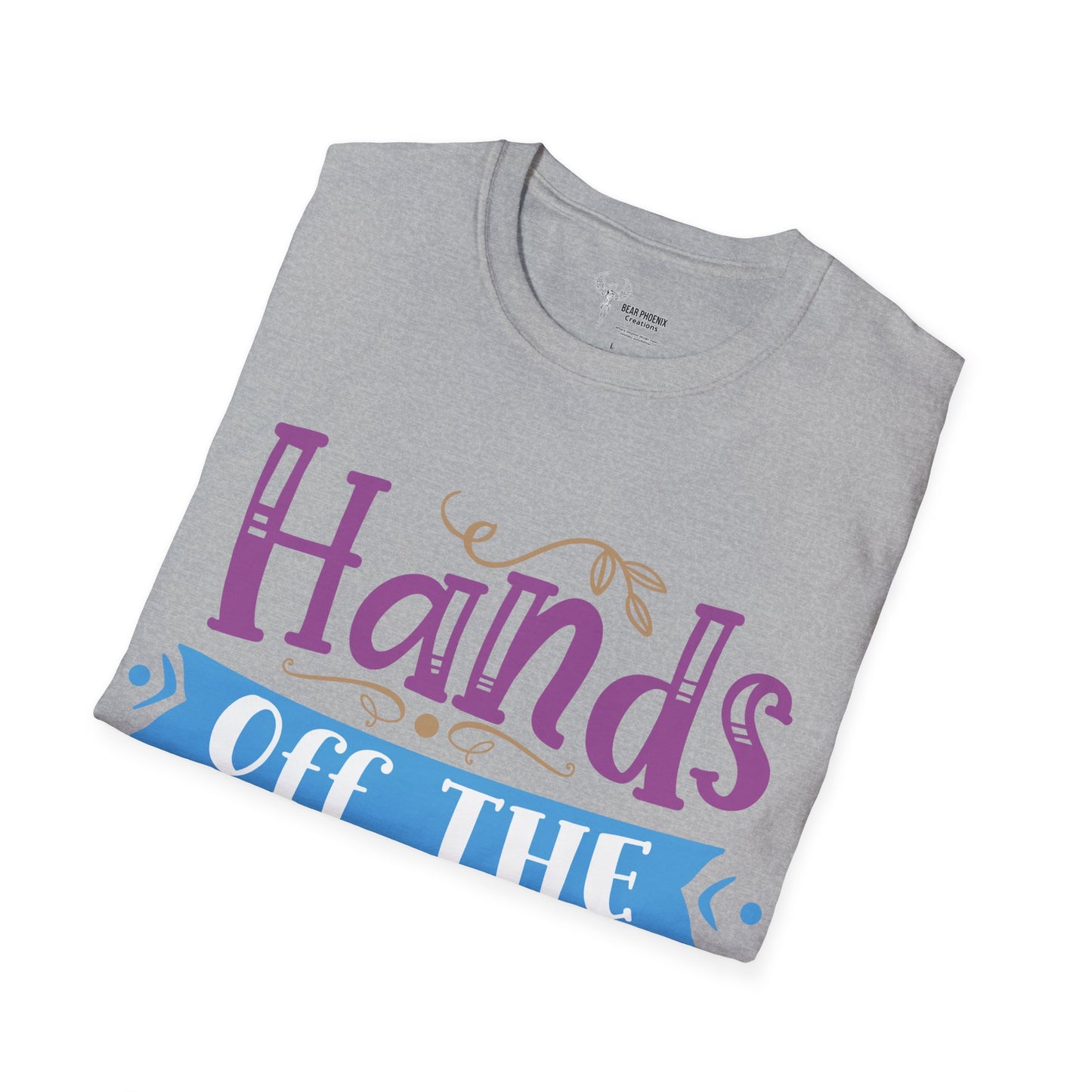 Hands off the Bump Softstyle T-Shirt