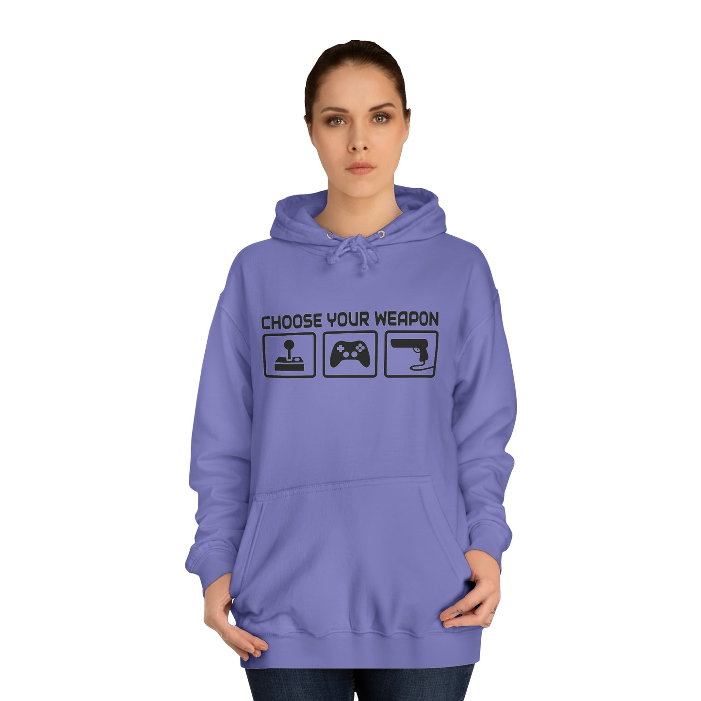 Gamer Choose Your Weapon College Hoodie