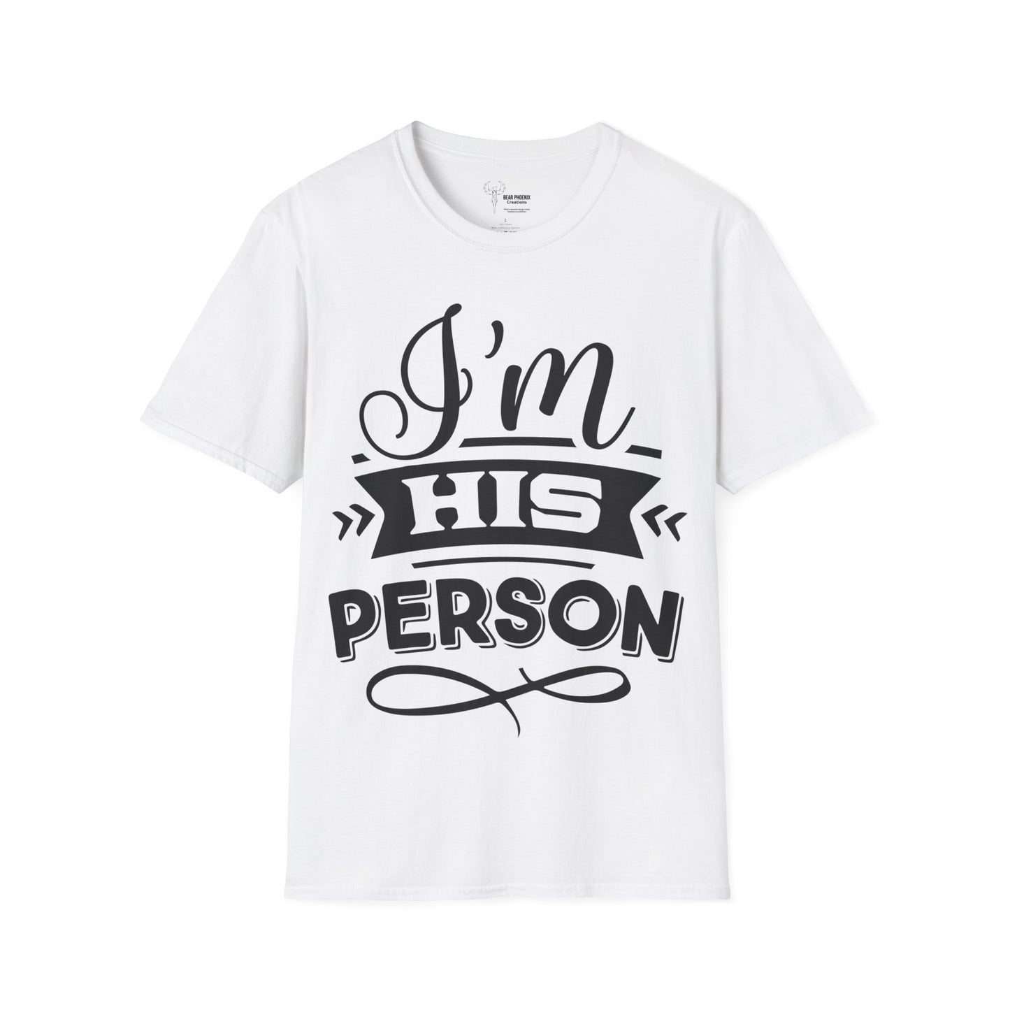 I'm His Person Softstyle T-Shirt