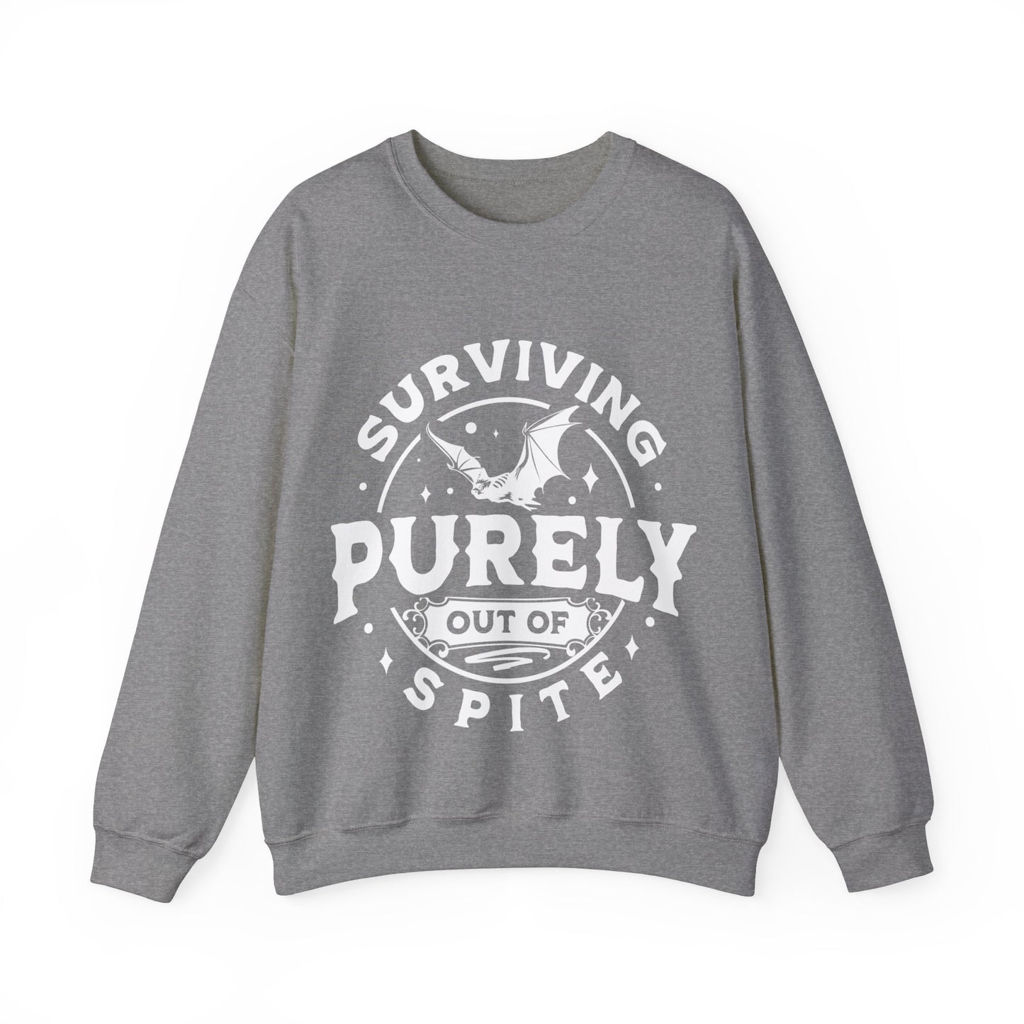 Surviving out of spite Crewneck Sweatshirt