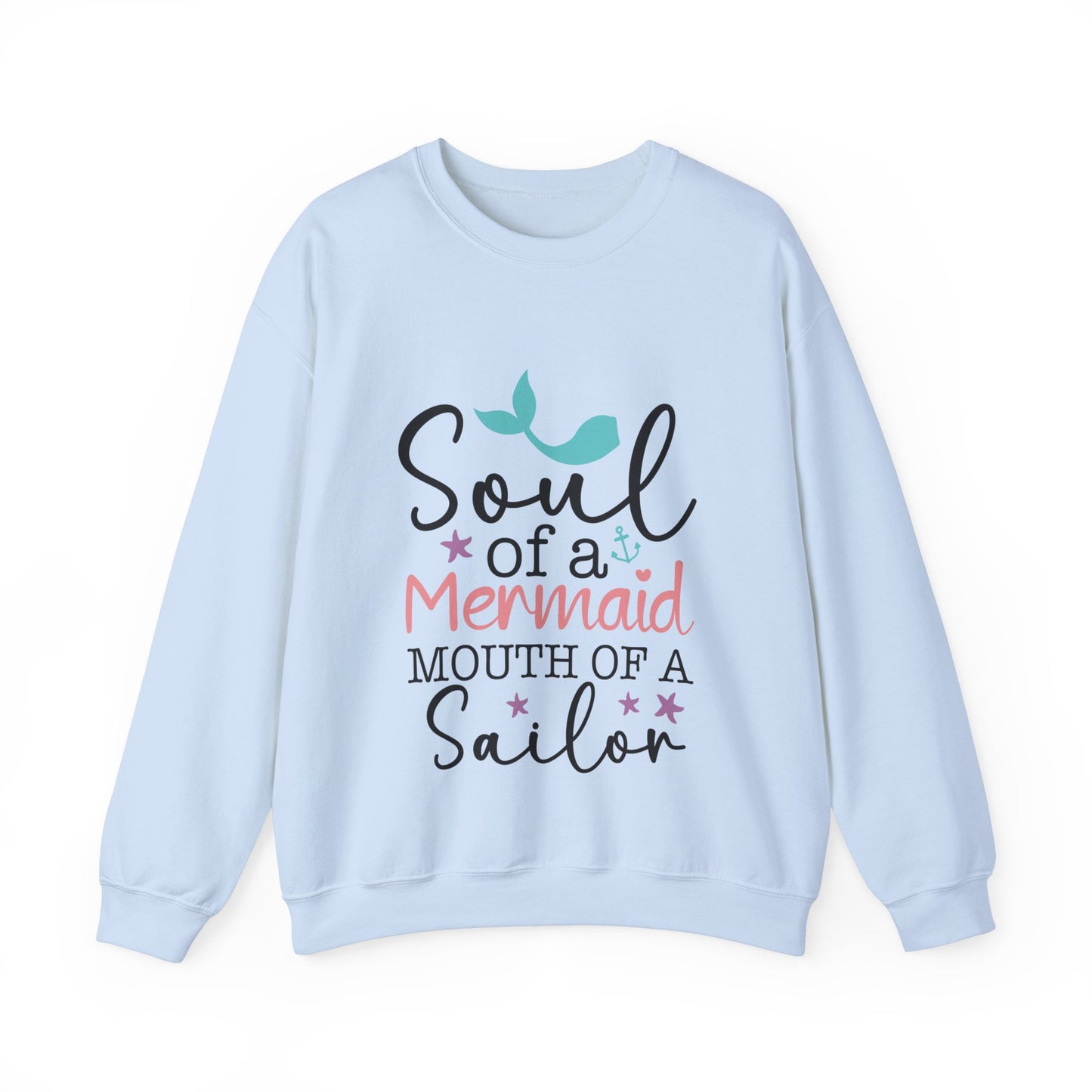 Soul of a mermaid Crewneck Sweatshirt