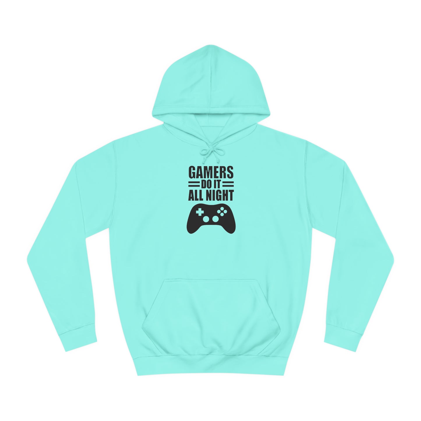 Gamer: Do it All Night College Hoodie