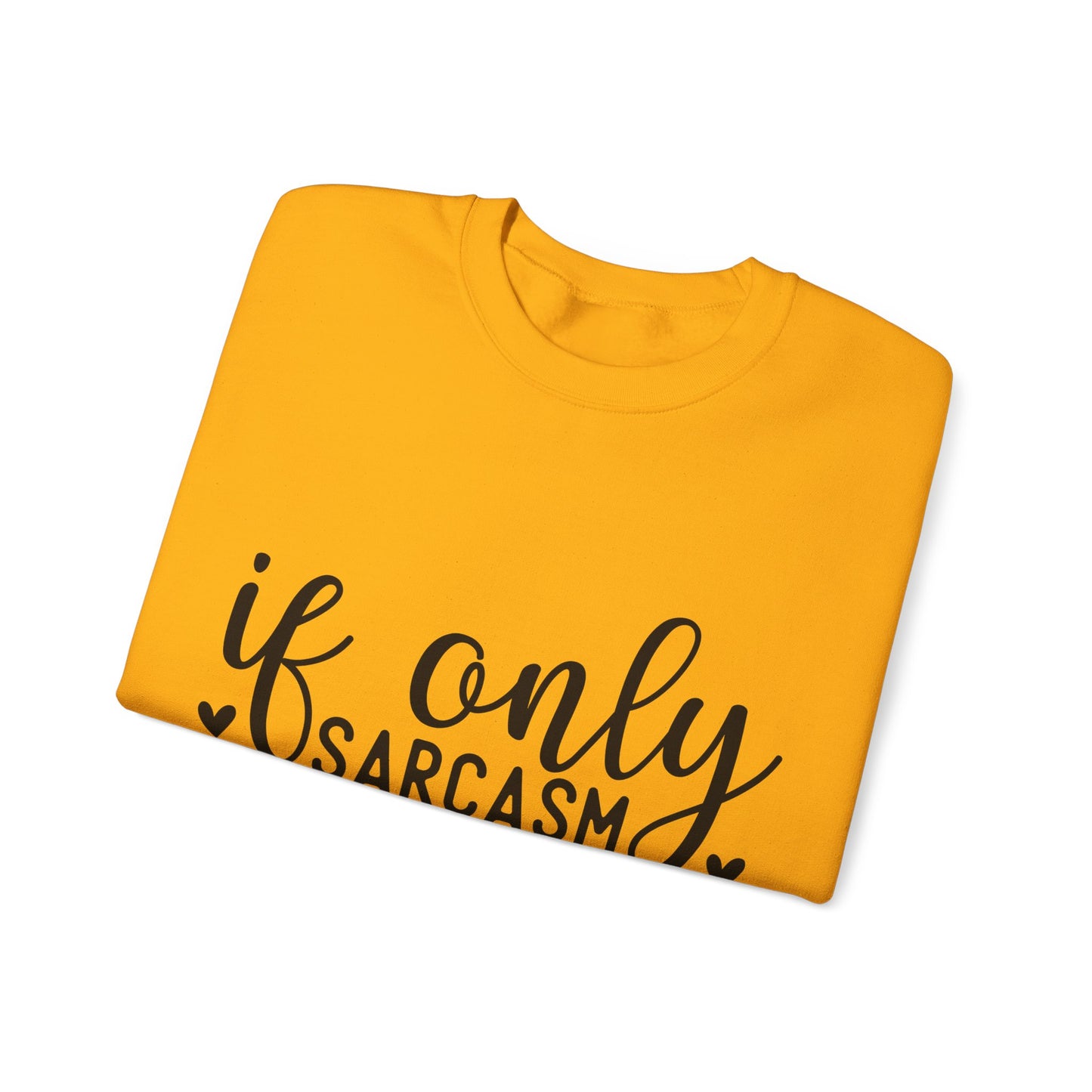 Sarcasm Crewneck Sweatshirt