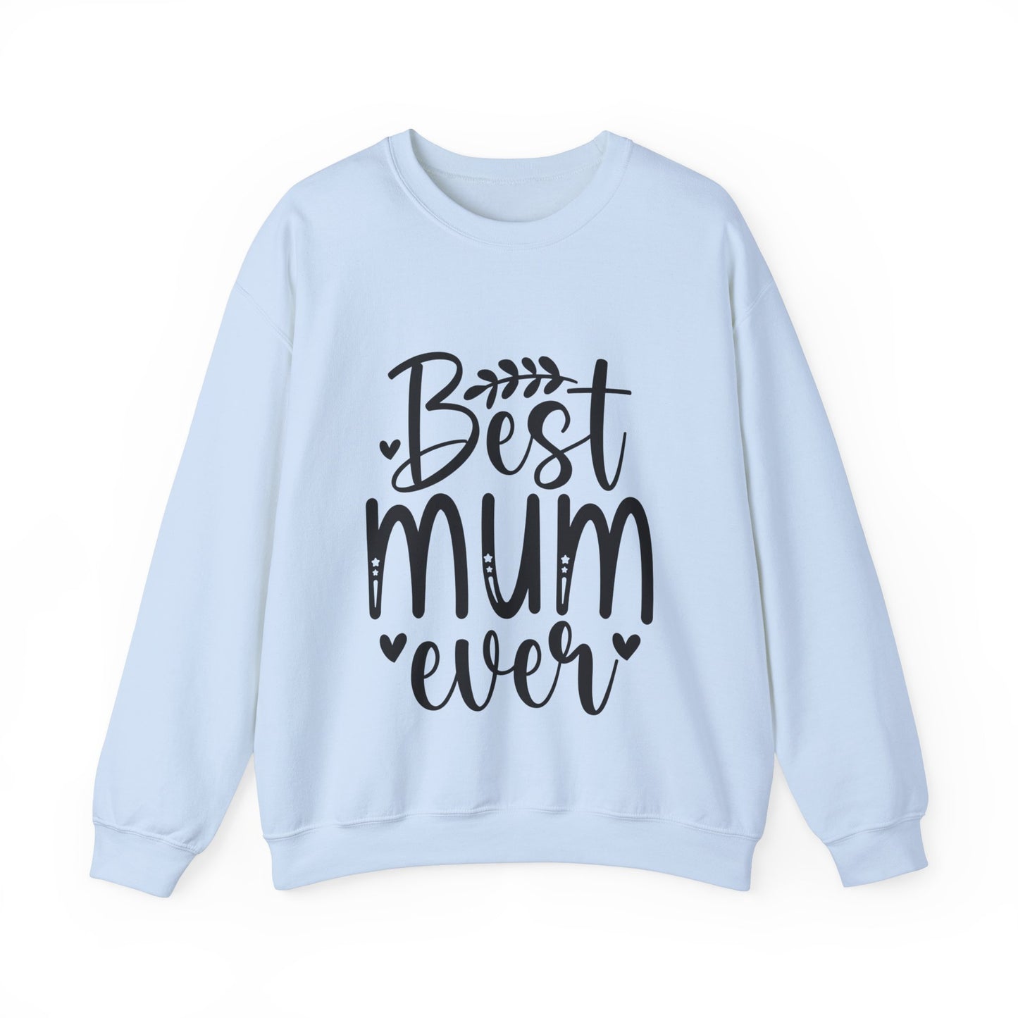 Best Mum Ever Crewneck Sweatshirt