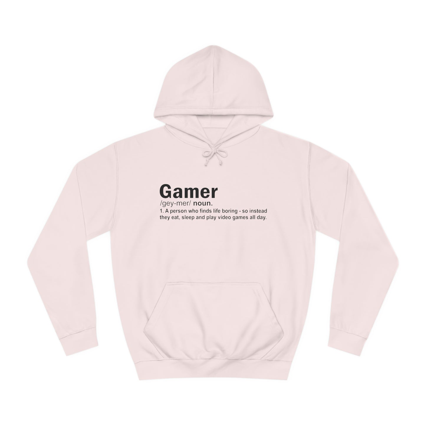 Gamer: Definition College Hoodie