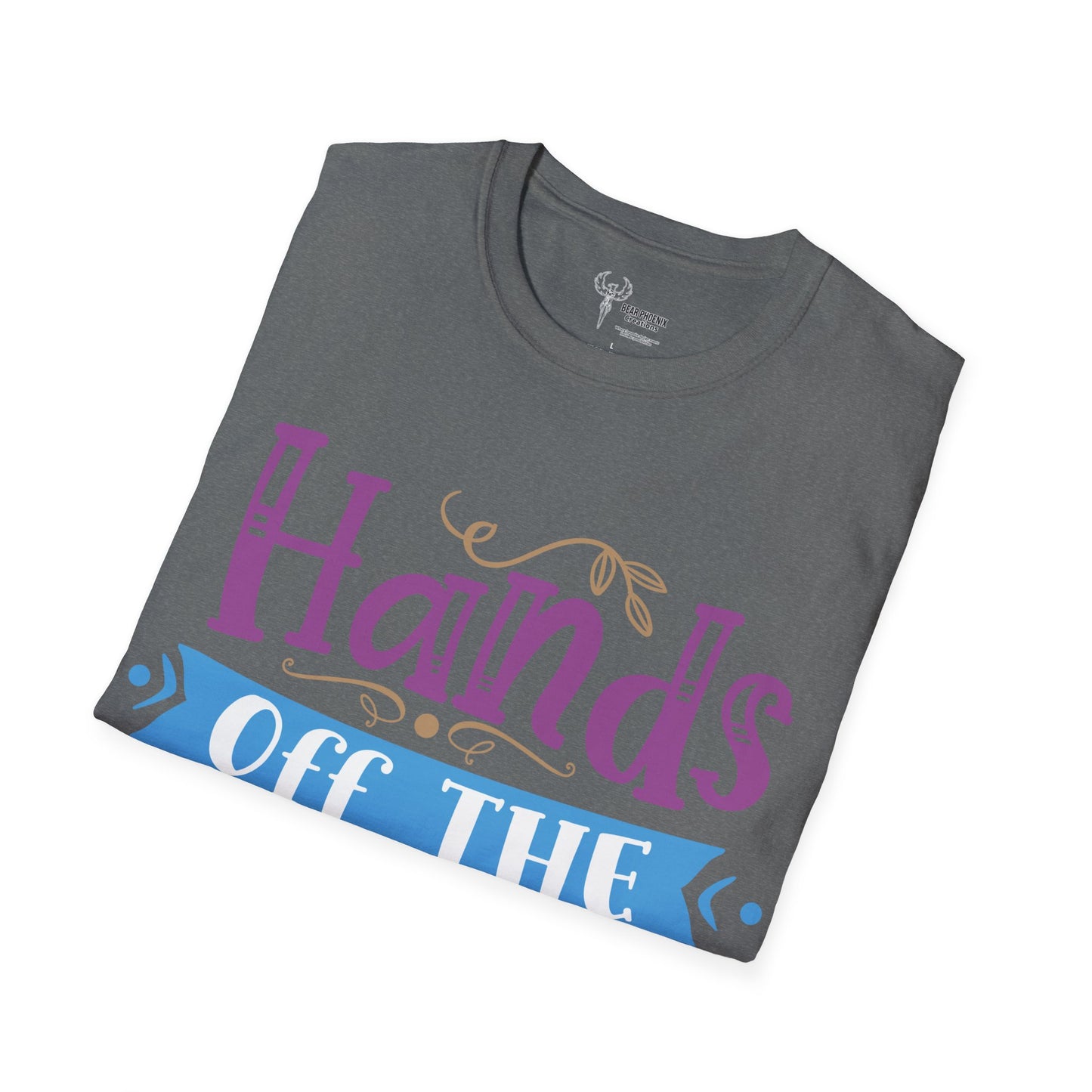 Hands off the Bump Softstyle T-Shirt