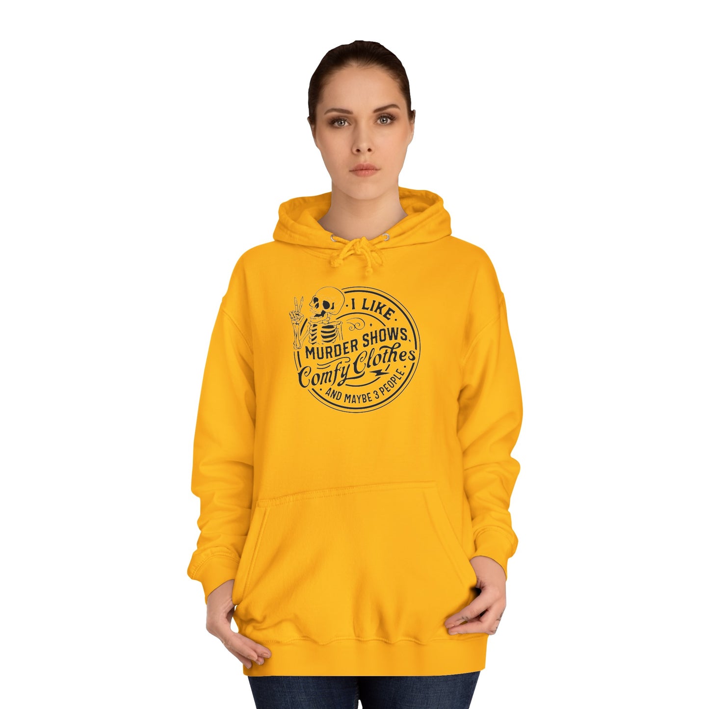 Murder show and comfy clothes College Hoodie