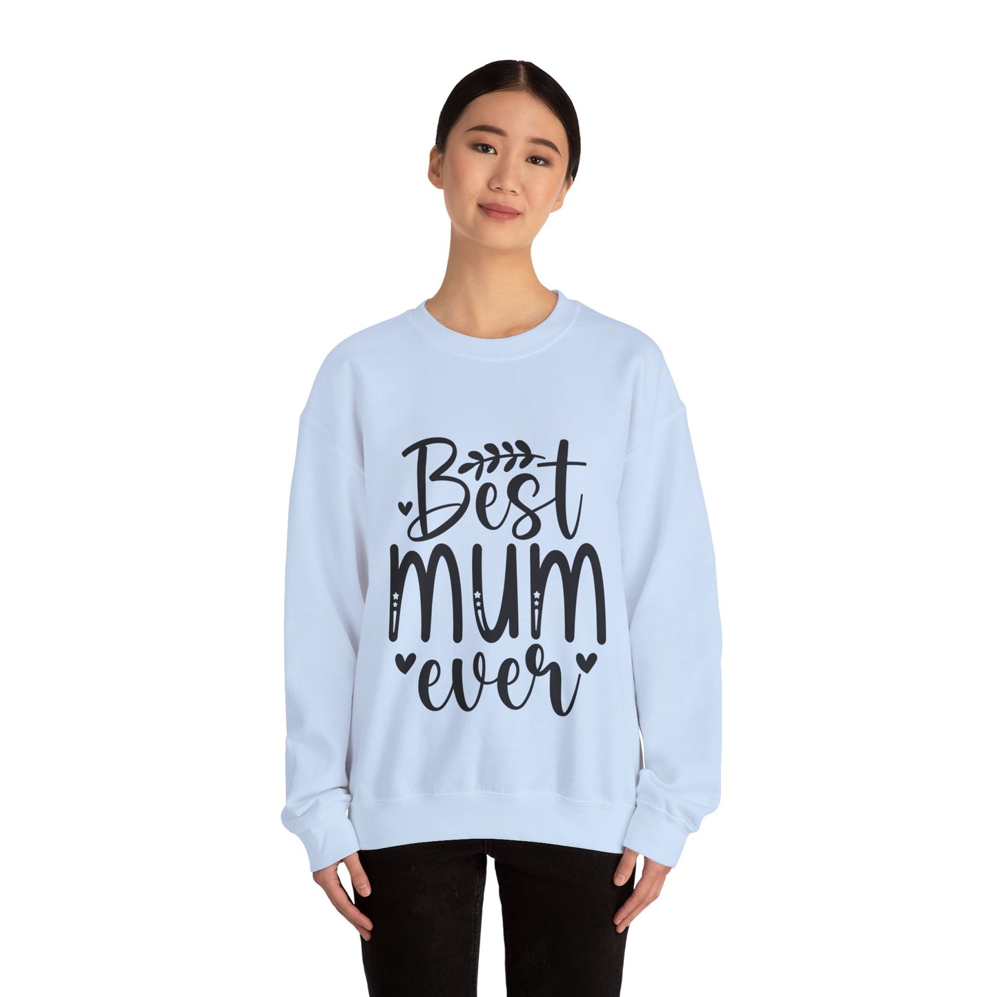 Best Mum Ever Crewneck Sweatshirt