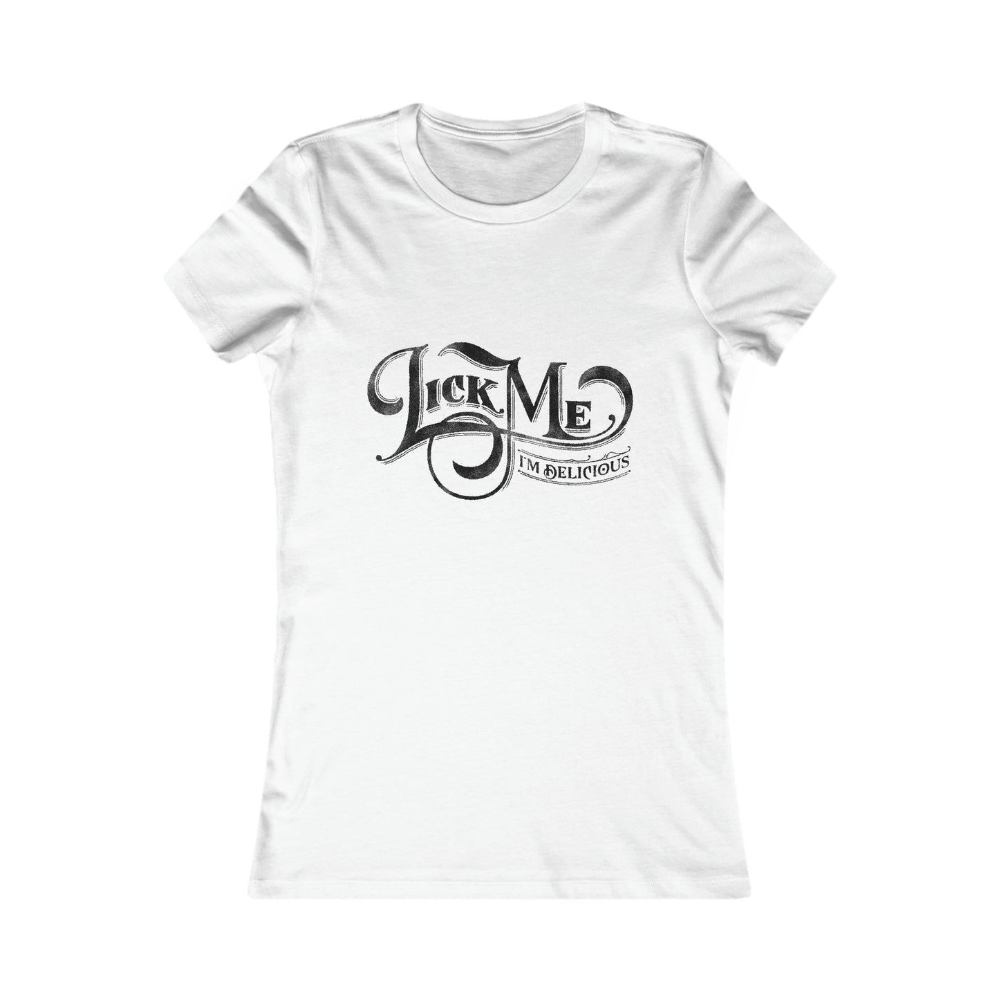 Lick Me Womens Fit Tee