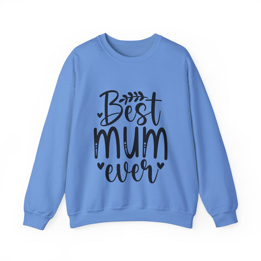 Best Mum Ever Crewneck Sweatshirt