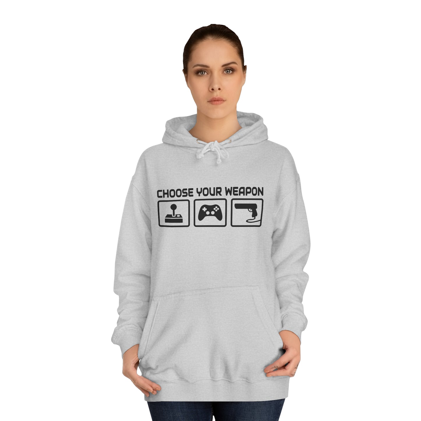 Gamer Choose Your Weapon College Hoodie