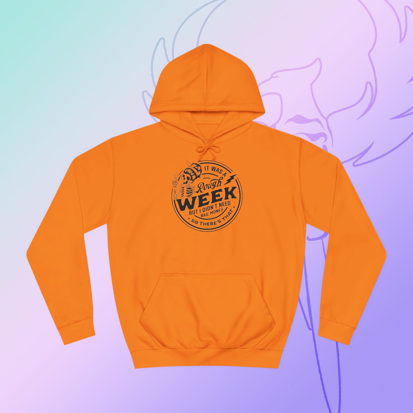 Rough week College Hoodie