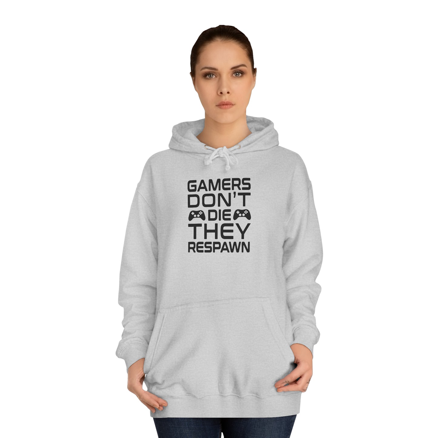 Gamer's Don't Die College Hoodie