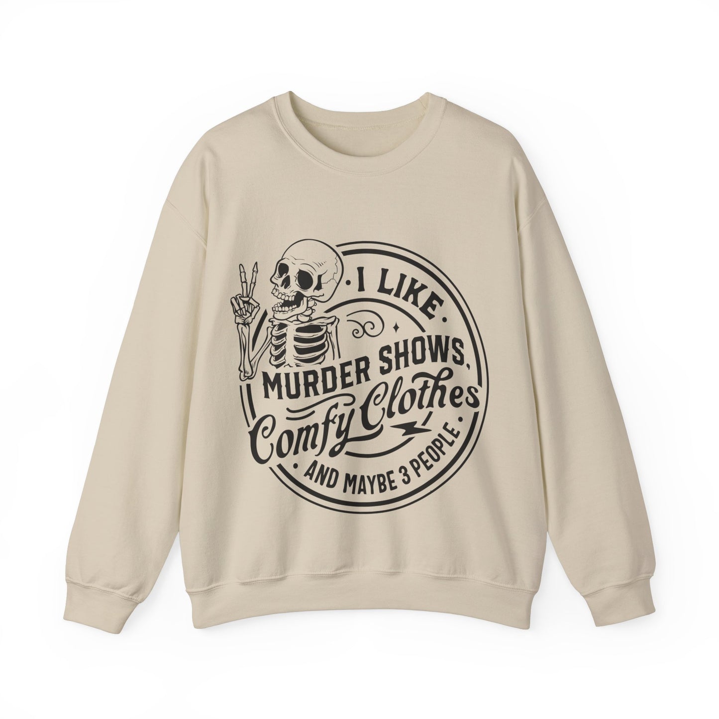 I like murder shows Crewneck Sweatshirt