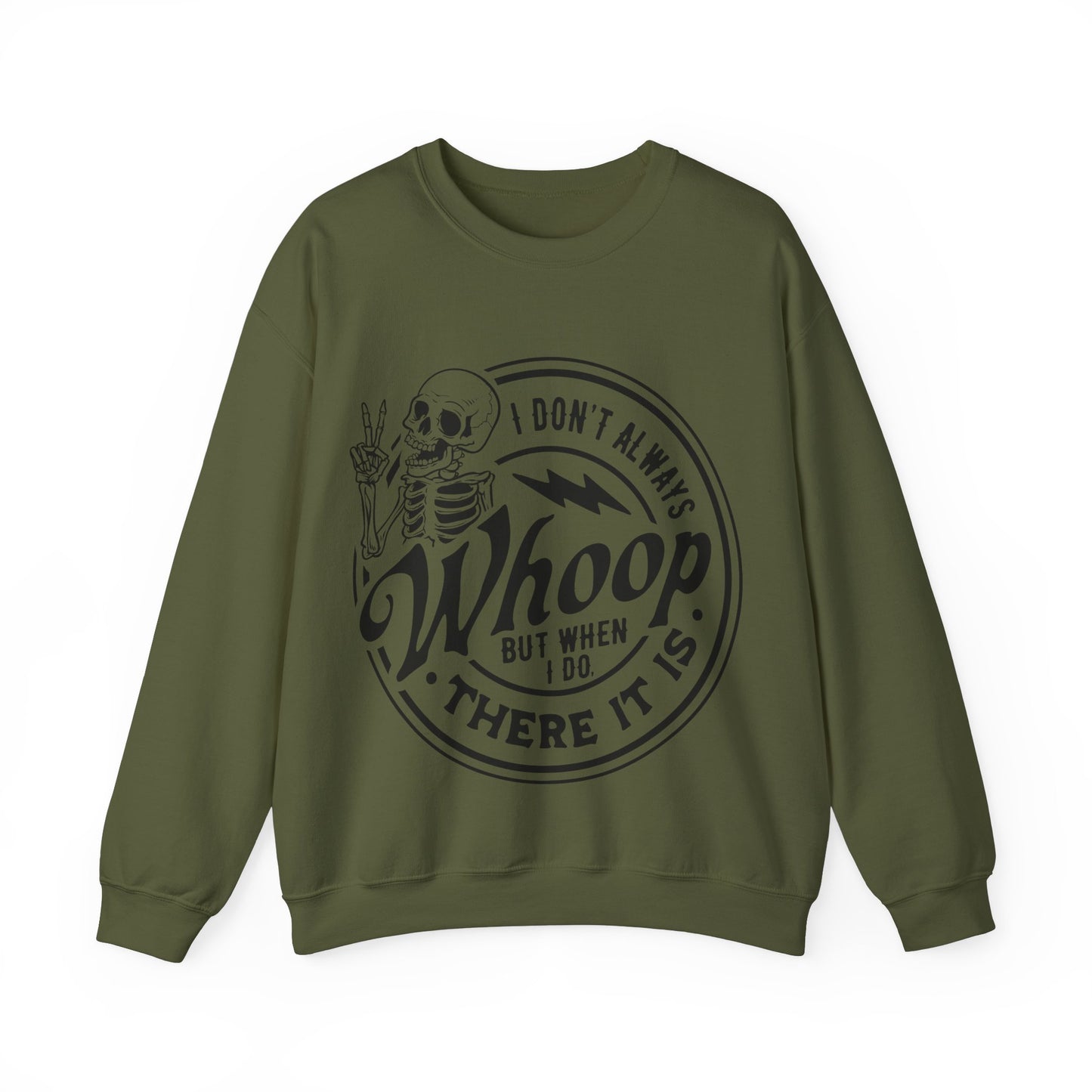 Whoop There it is Crewneck Sweatshirt