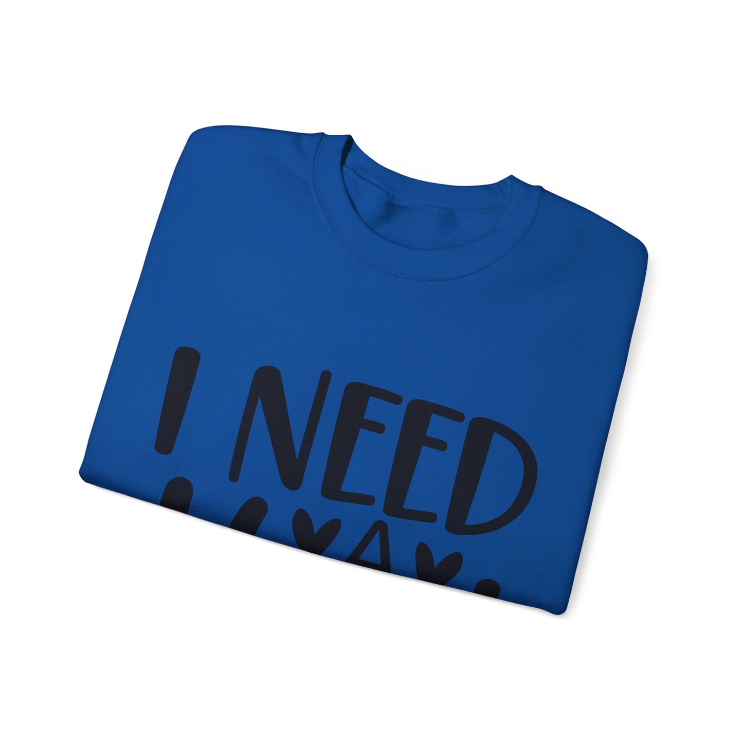 I need a Hug Crewneck Sweatshirt