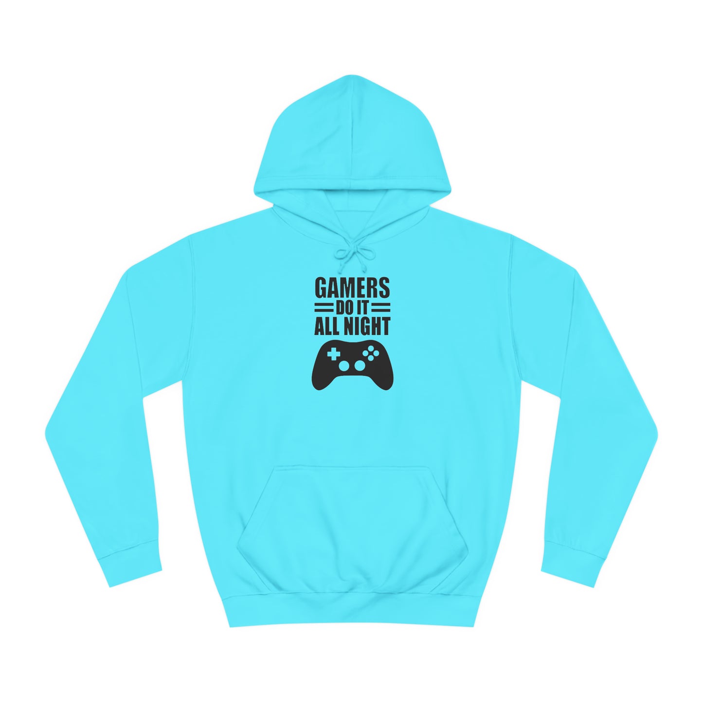 Gamer: Do it All Night College Hoodie