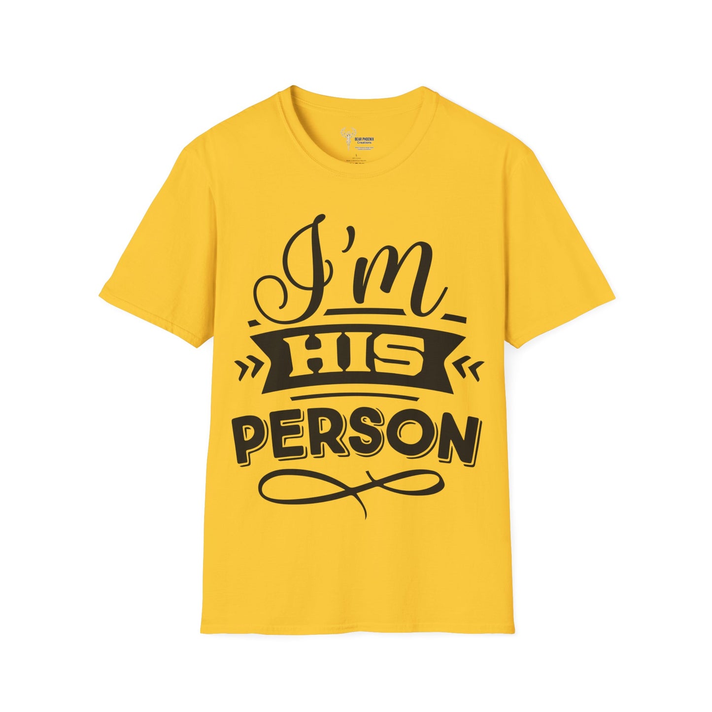 I'm His Person Softstyle T-Shirt