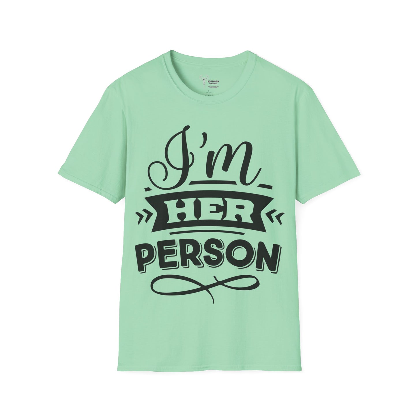 I'm Her Person Unisex Softstyle T-Shirt