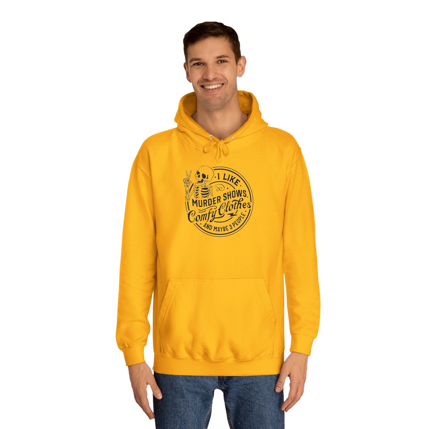 Murder show and comfy clothes College Hoodie