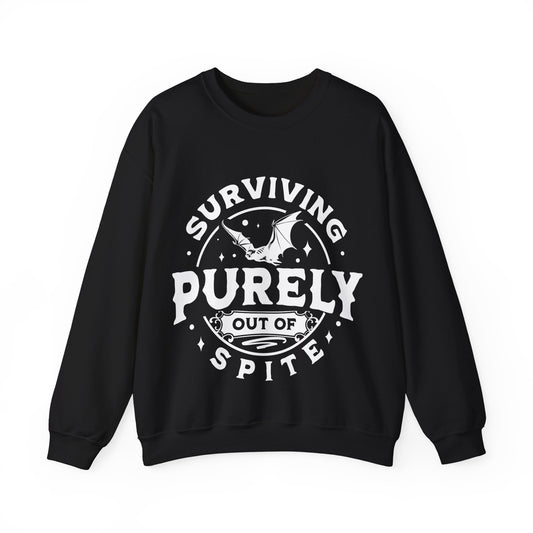 Surviving out of spite Crewneck Sweatshirt