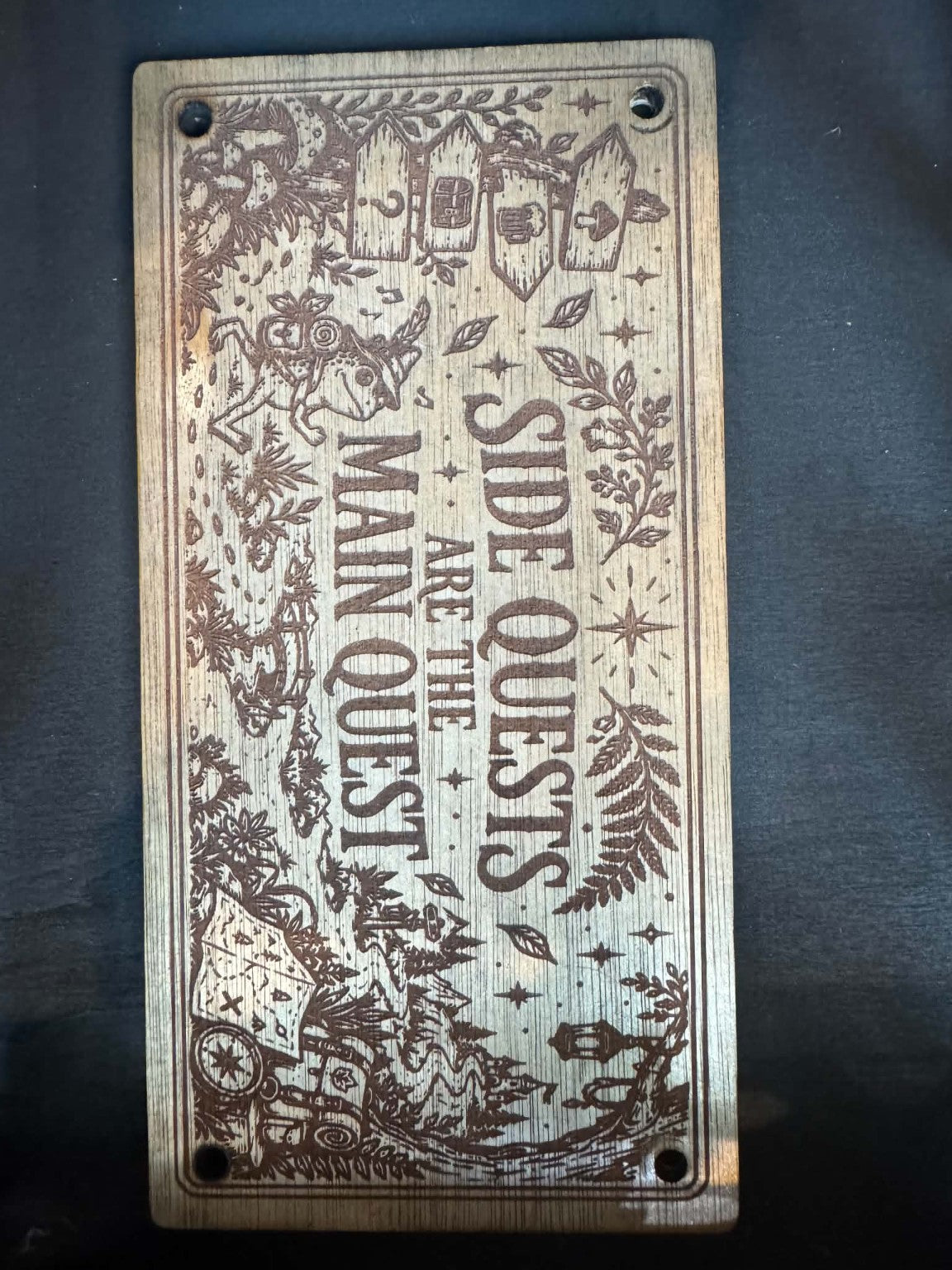 Original photograph of Side Quests Are the Main Quest Wooden Wall/Door Sign